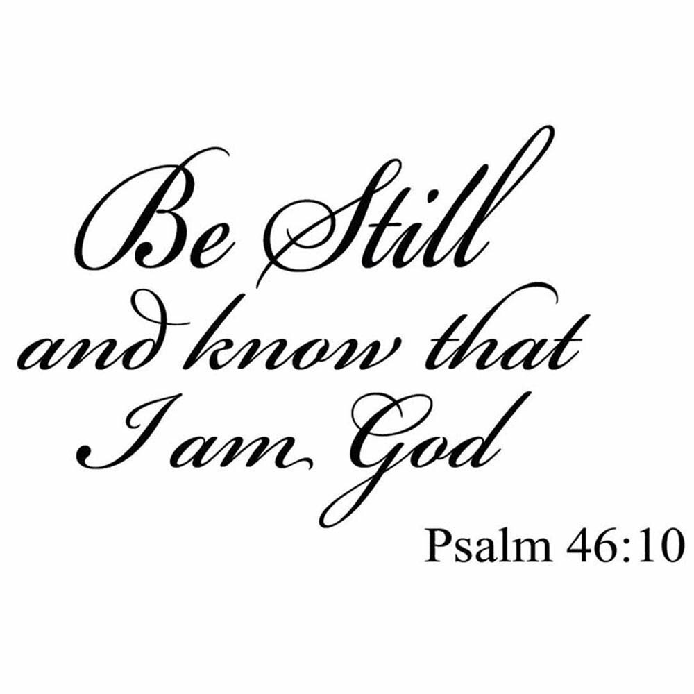 Winston Porter Be Still and Know that I am God Psalm 46:10 Bible Wall ...