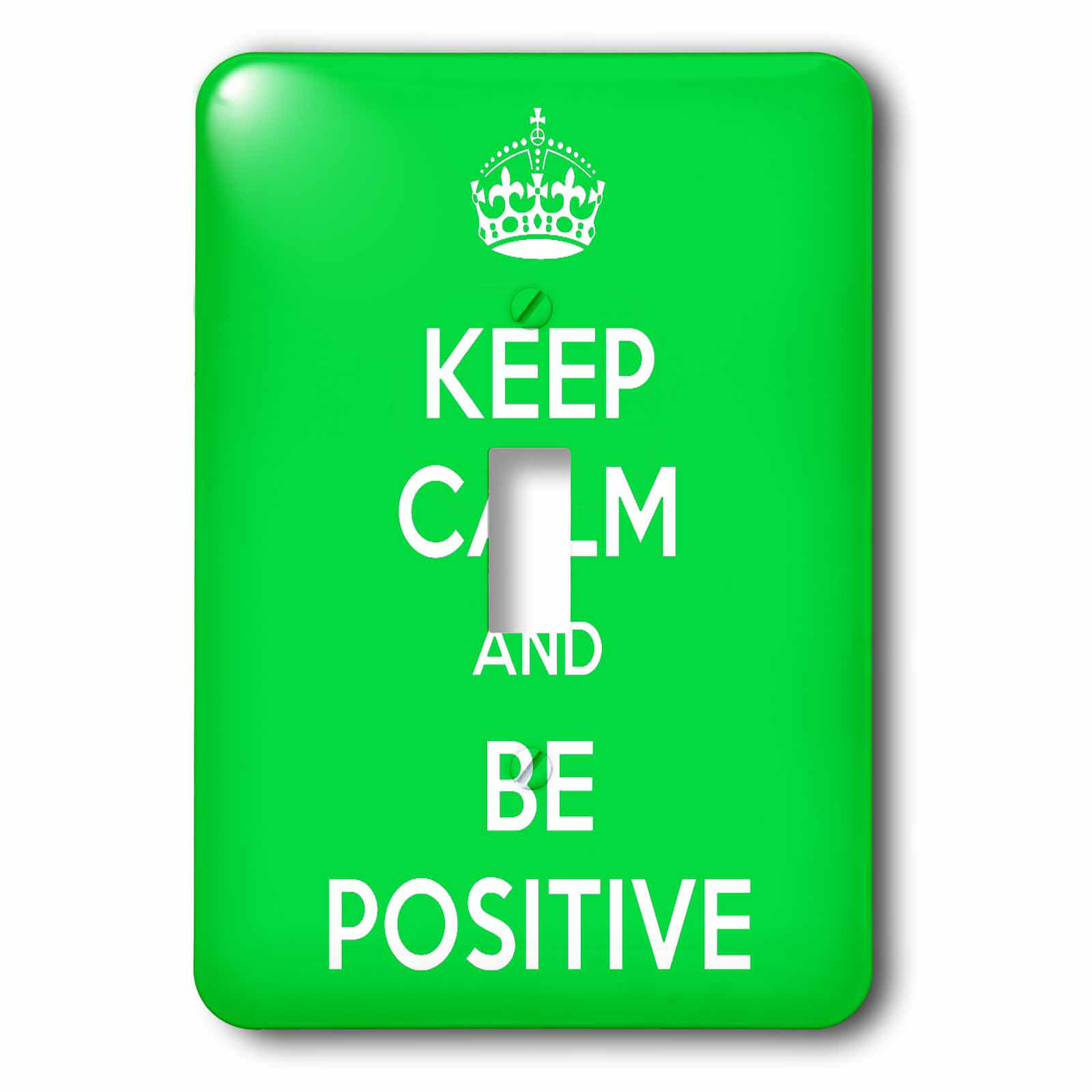 3drose Keep Calm And Be Positive 1 Gang Toggle Light Switch Wall Plate Wayfair