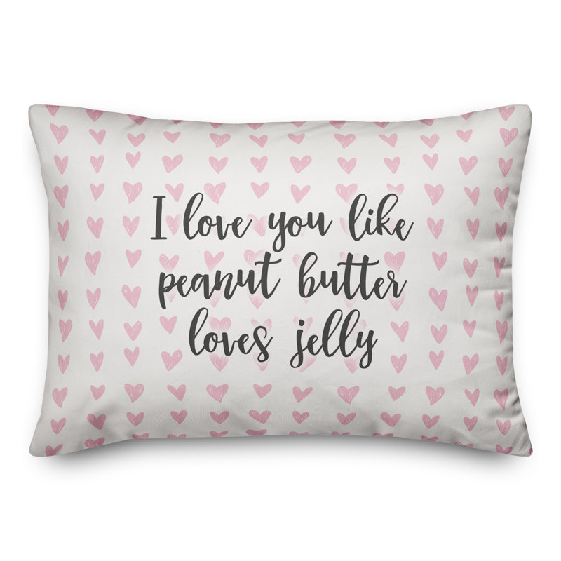 Ebern Designs The Lyell Collection I Love You Like Peanut Butter