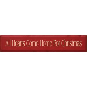 All Hearts Come Home For Christmas Textual Art Plaque