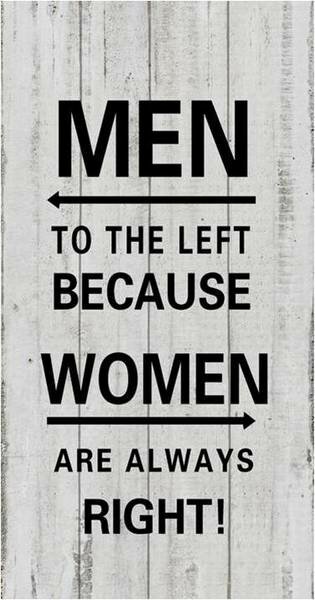 August Grove® Men To The Left Because Women Are Always Right Wooden Wall  Décor | Wayfair
