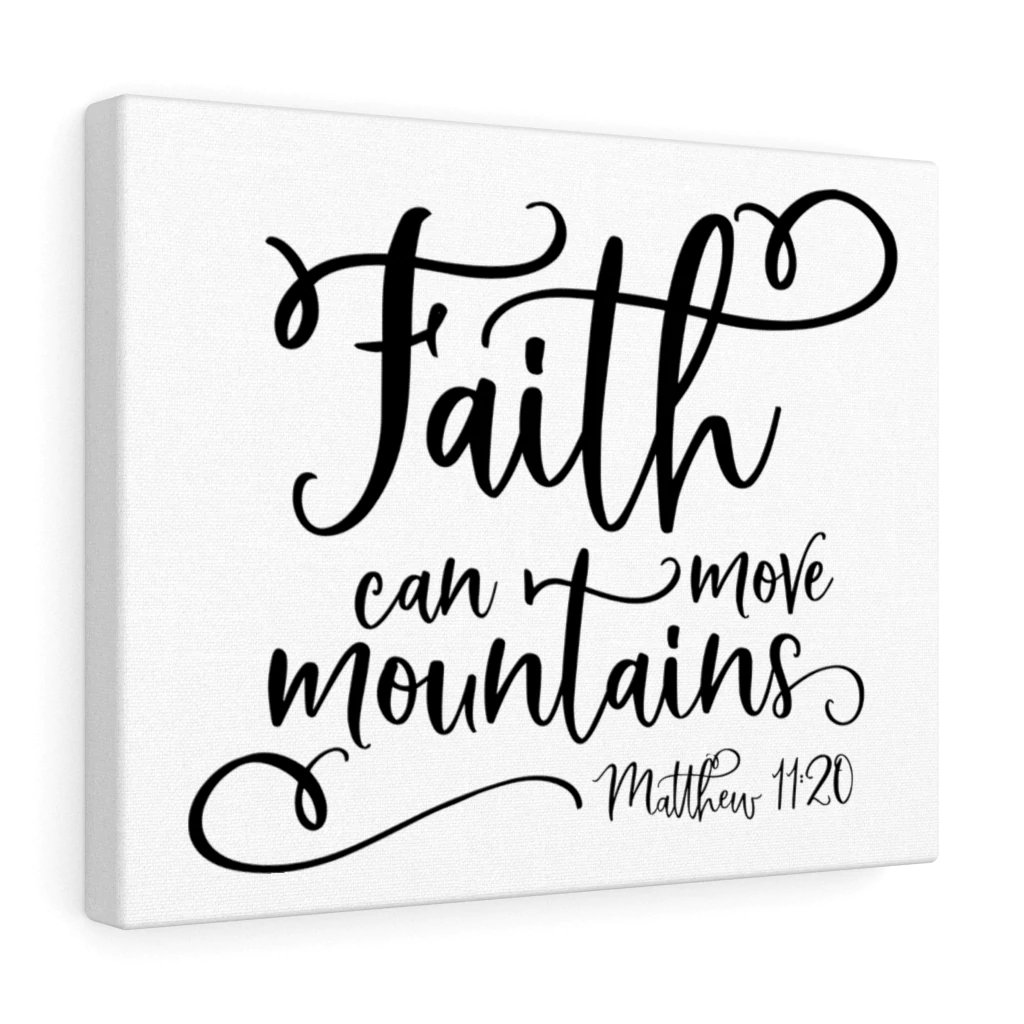 Trinx Faith Can Move Mountains Matthew 1120 Christian Wall Art Bible Verse Print Ready to Hang