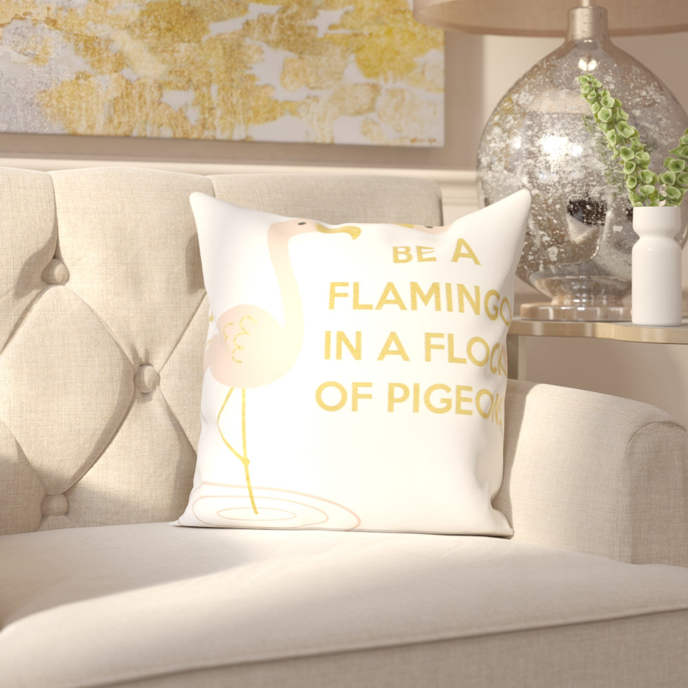 East Urban Home Flamingos And Unicorns Be A Flamingo Throw Pillow Reviews Wayfair