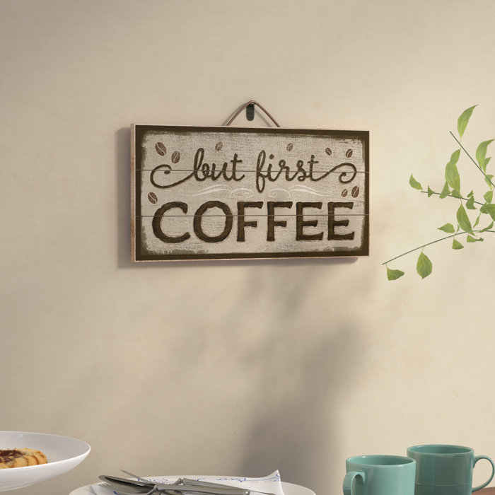 Winston Porter But First Coffee Horizontal Pallet Wood Sign Wall