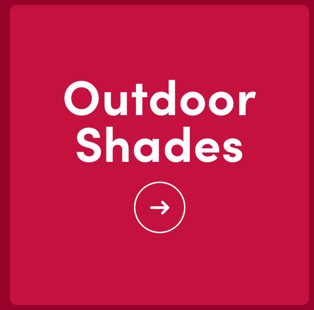 Outdoor Shades