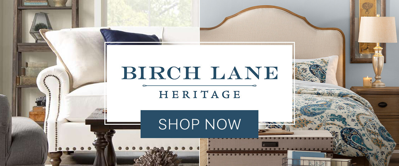 Birch Lane Heritage