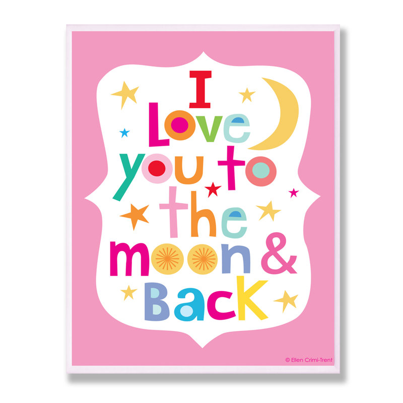 Stella Pink I Love You To The Moon And Back Wall Plaque Reviews Joss Main