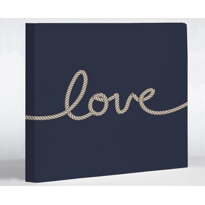 Love Rope Textual Art on Wrapped Canvas One Bella Casa Size: 20