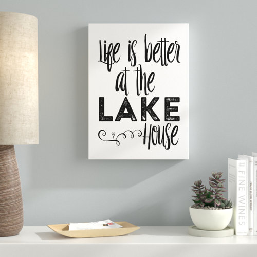 Ebern Designs Life by Marcee Duggar - Wrapped Canvas Textual Art ...