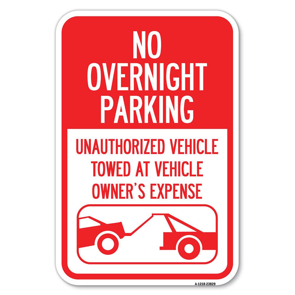 SignMission No Overnight Parking, Unauthorized Vehicles Will Be Towed ...