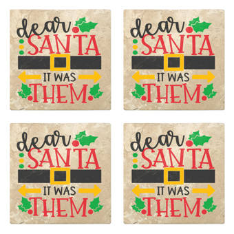 The Holiday Aisle All I Want For Christmas Is Brew Absorbent Stone Holiday Christmas Drink Coasters Wayfair