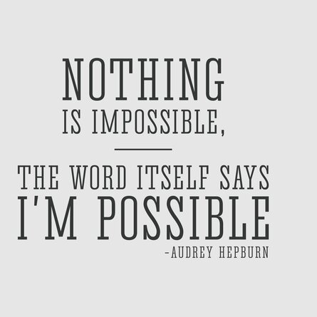 Nothing is Impossible Audrey Hepburn Quote Wall Decal