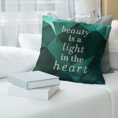 Faux Gemstone Beauty Inspirational Quote Pillow W Removable Insert  Spun Polyester East Urban Home Size 18 x 18 Color Emerald
