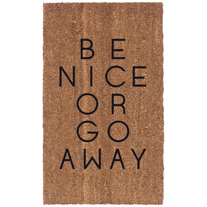 Be Nice Or Go Away 30 In X 18 In Non Slip Outdoor Door Mat