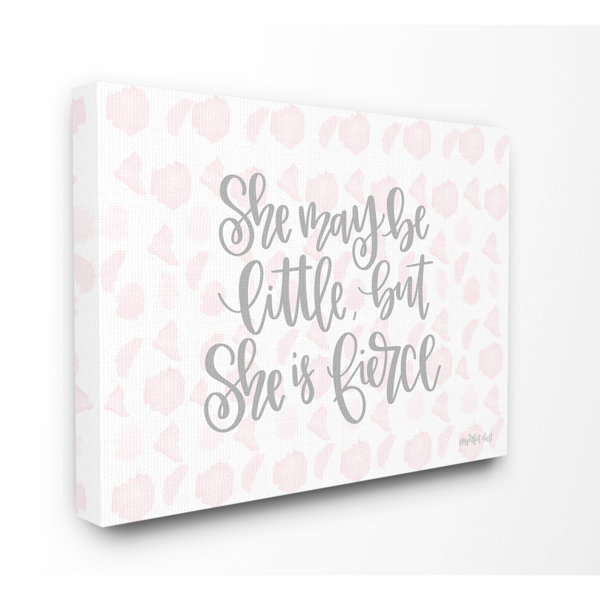 Inspirational Sign Though She Be But Little She is Fierce Shakespeare Wall Art 16x20 Inch Print Decorative Sign Baby Room Wall D/écor
