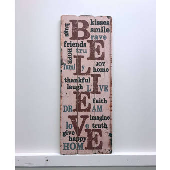 Millwood Pines Believe Wooden Sign Wall Decor Wayfair
