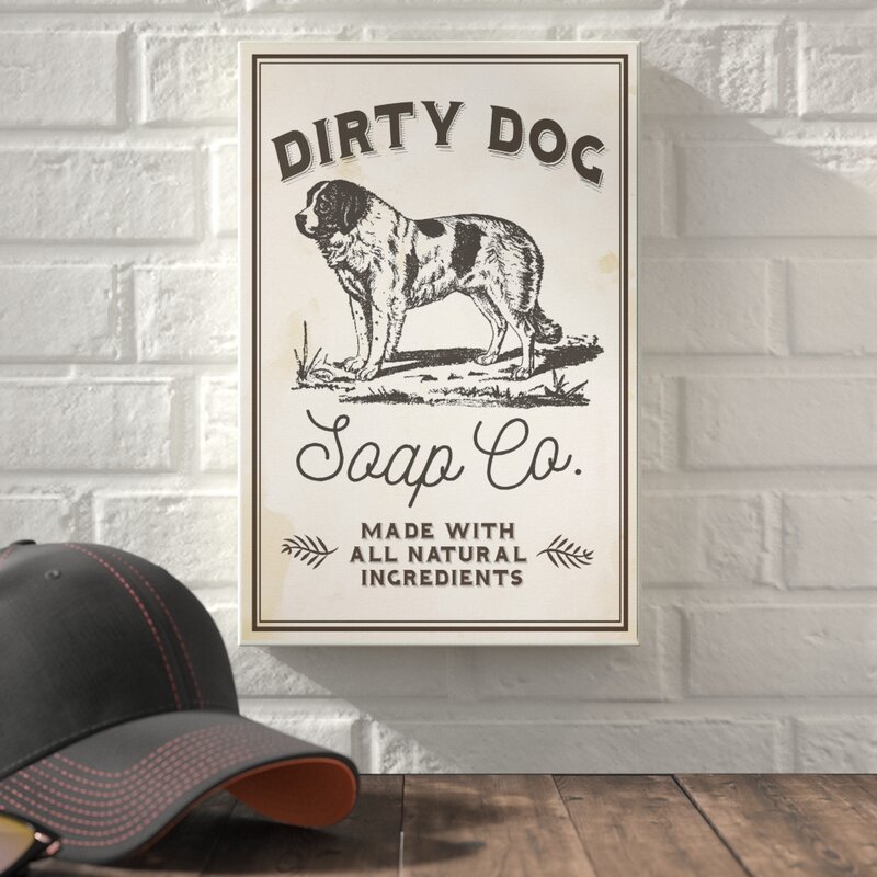 Industrial Wall art - 'Dirty Dog Soap Co' Vintage Sign Textual Art