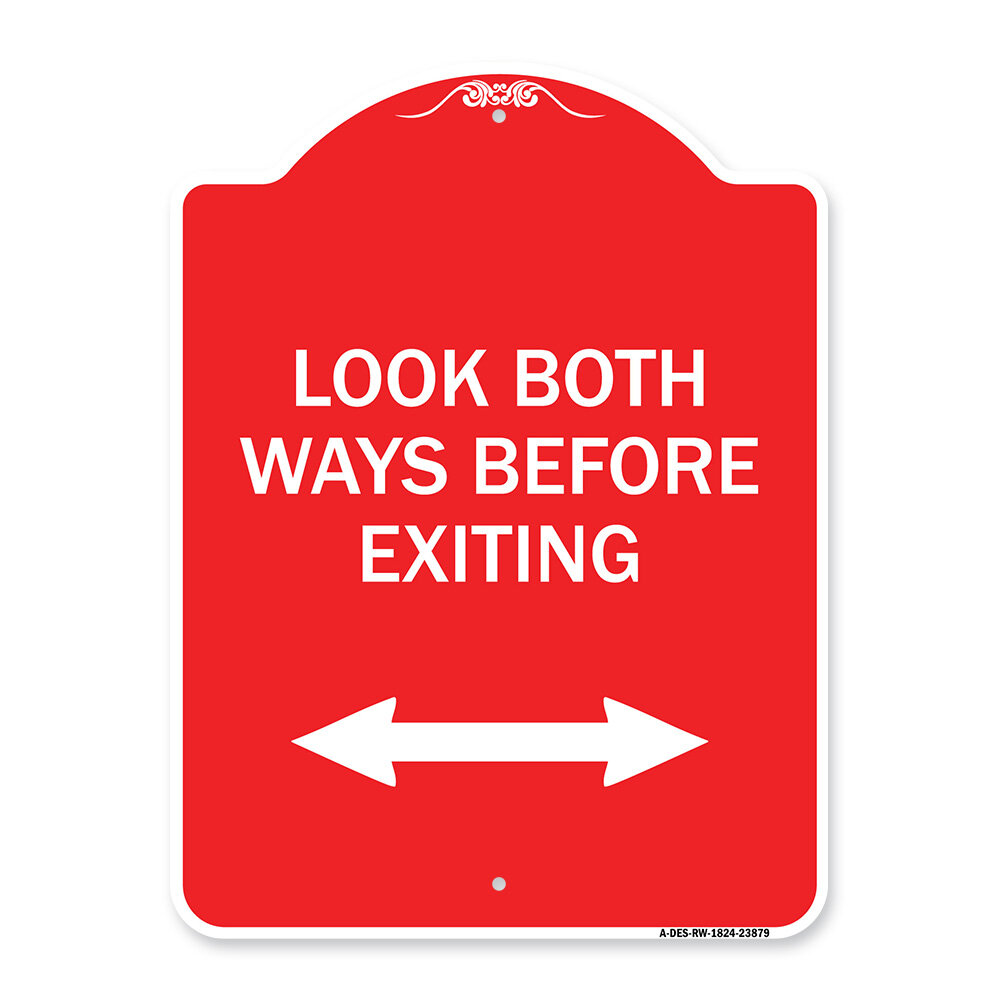 signmission-designer-series-sign-look-both-ways-before-exiting-with