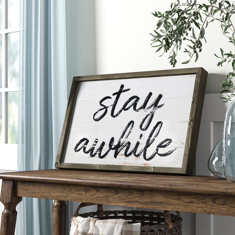 Stay Awhile Frame Wall Decor Reviews Birch Lane