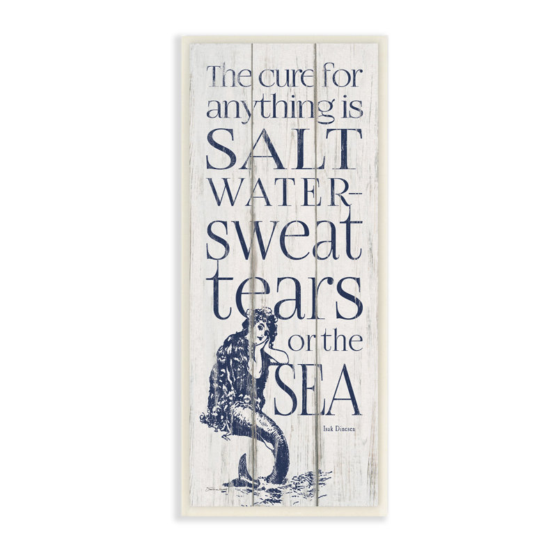 Highland Dunes Saltwater Is The Cure Sea Mermaid Planked Look