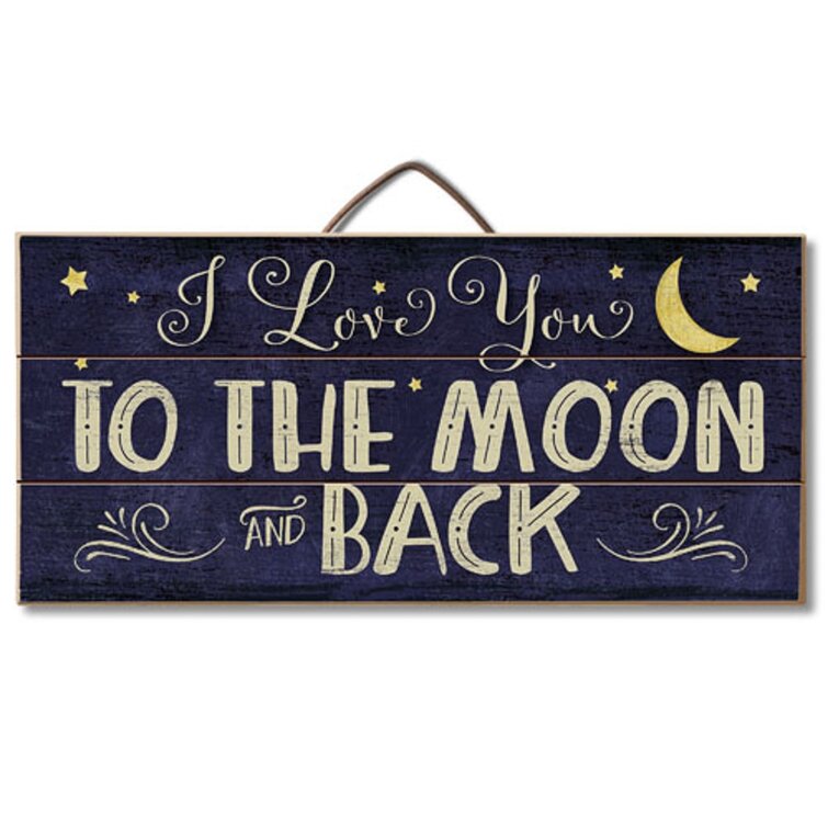 Love You To The Moon & Back Desk House Wall Decor Hanging Sign Tabletop Plaque 