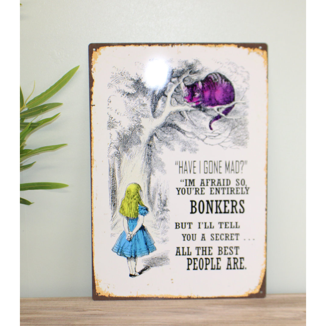 Happy Larry Schild Alice In Wonderland – Have I Gone Mad