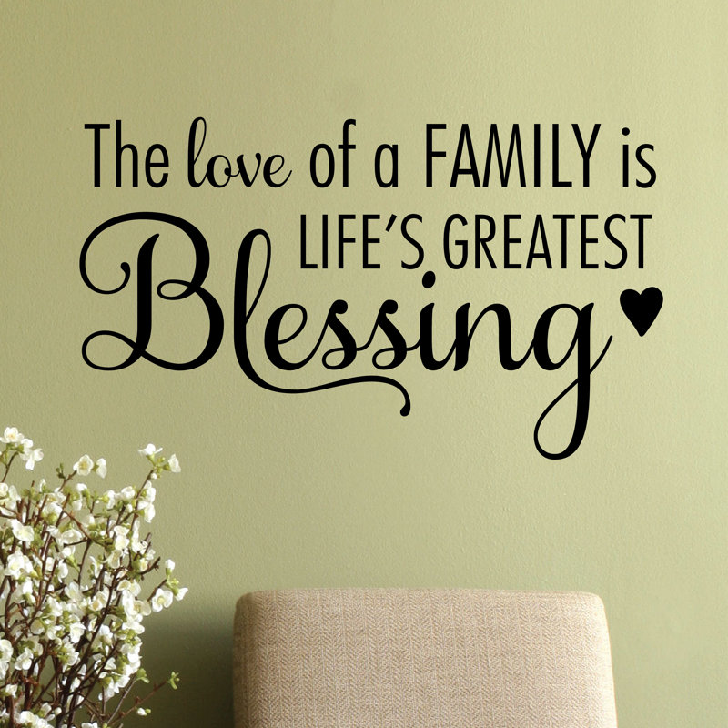August Grove The Love Of A Family Wall Quotes Decal Reviews