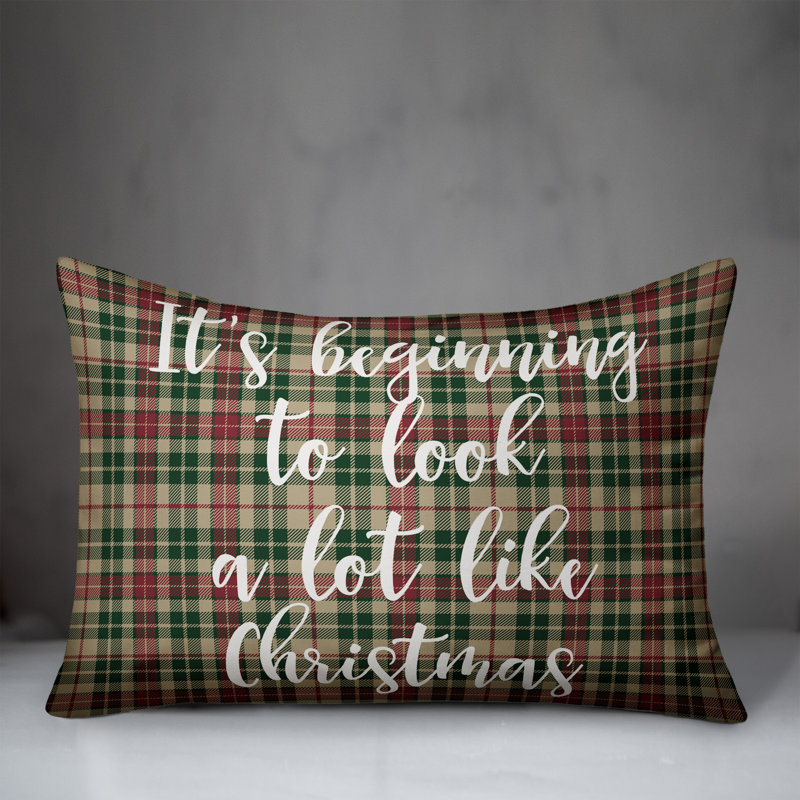 The Holiday Aisle Cheryll It S Beginning To Look A Lot Like Christmas In Tartan Plaid Lumbar Pillow Wayfair