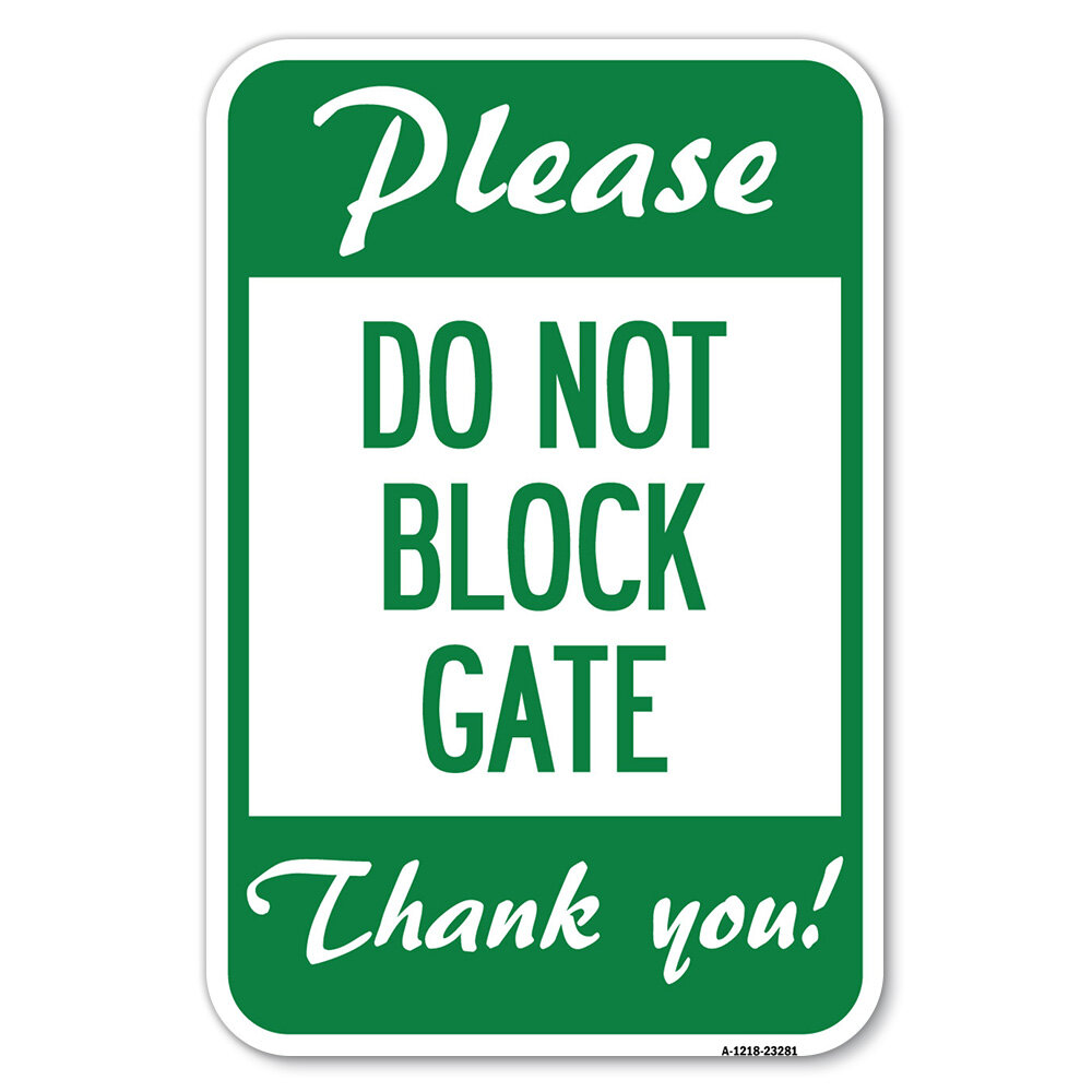 signmission-please-do-not-block-gate-23281-wayfair