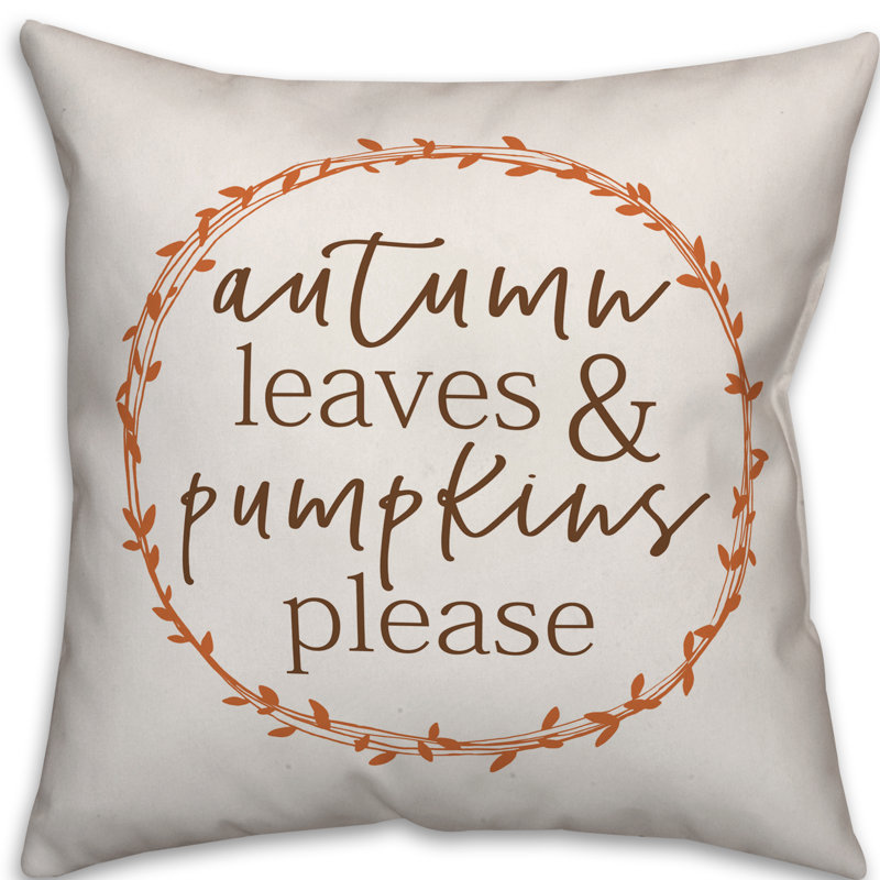 Gracie Oaks Sloat Autumn Leaves And Pumpkins Please Throw Pillow