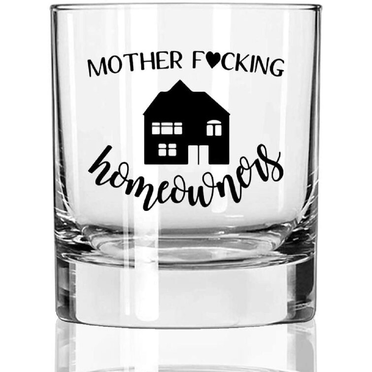 11oz Rocks Whiskey Highball Glass Funny Mother F ing Home Owner House Warming