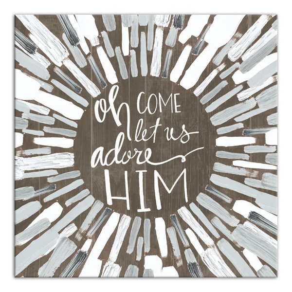 Oh Come Let Us Adore Him Wayfair