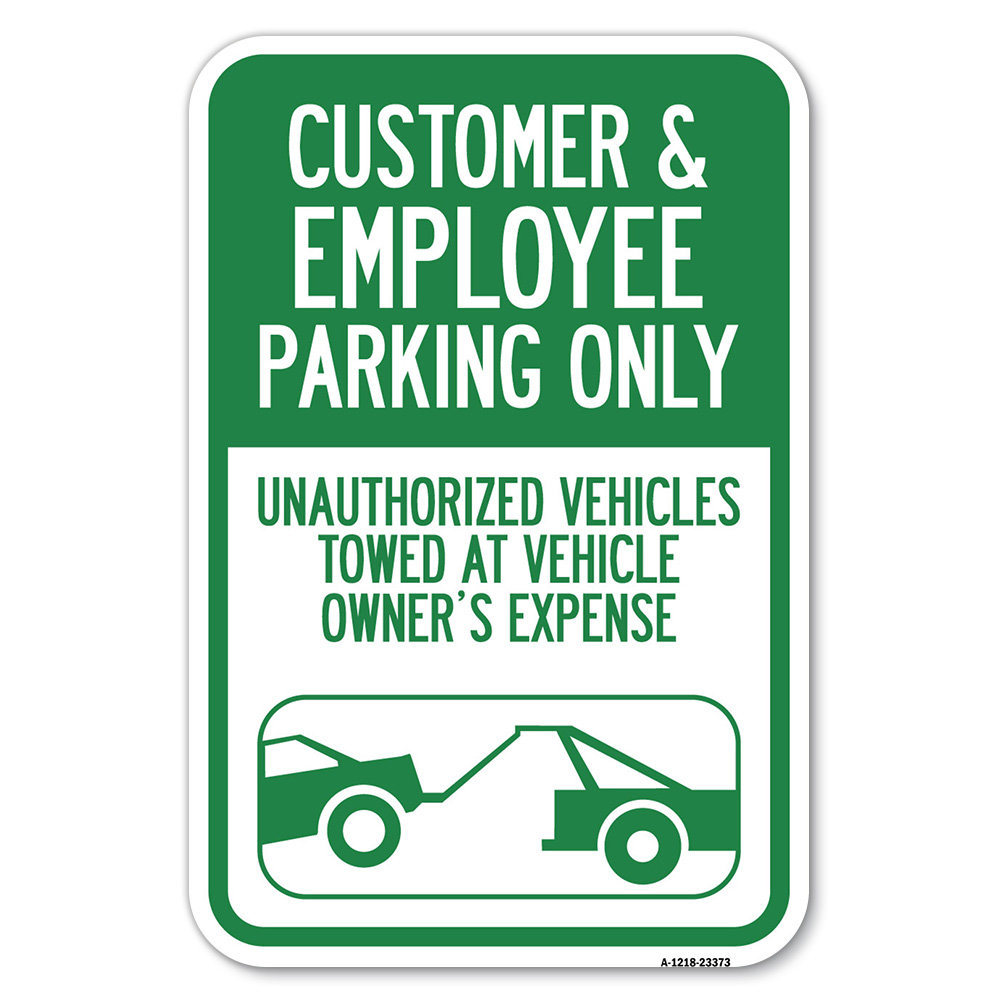 SignMission Parking Restriction Sign Customer And Employee Parking Only