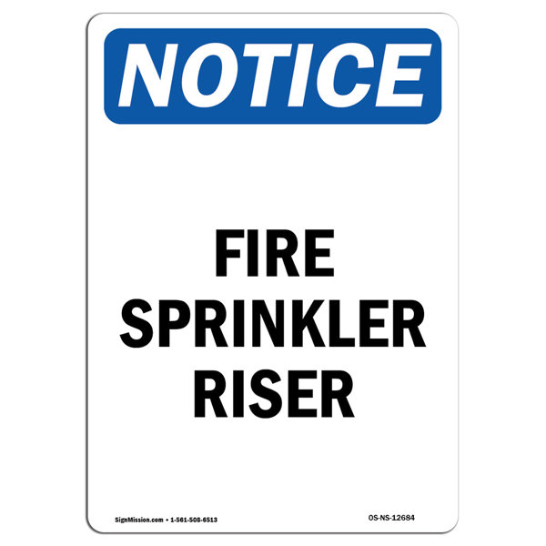 SignMission OSHA Notice - Fire Sprinkler Riser Sign | Heavy Duty Sign ...