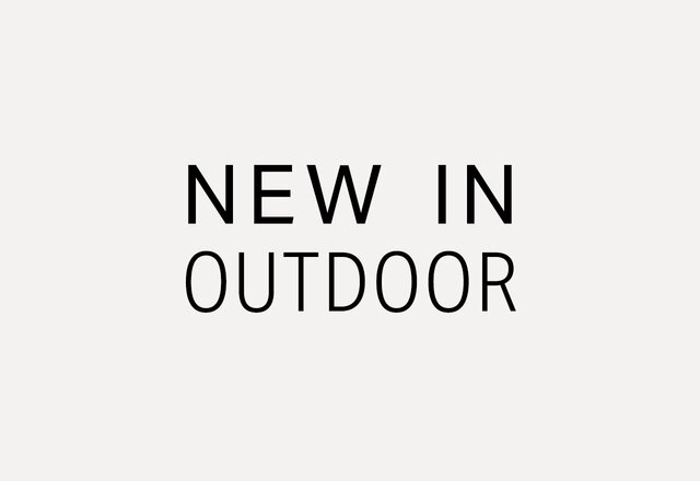 New Outdoor Arrivals