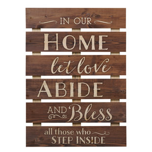 Bless Our Home Wall Decor Wayfair Skid Sign In Our Home Let Love Abide Wall Décor