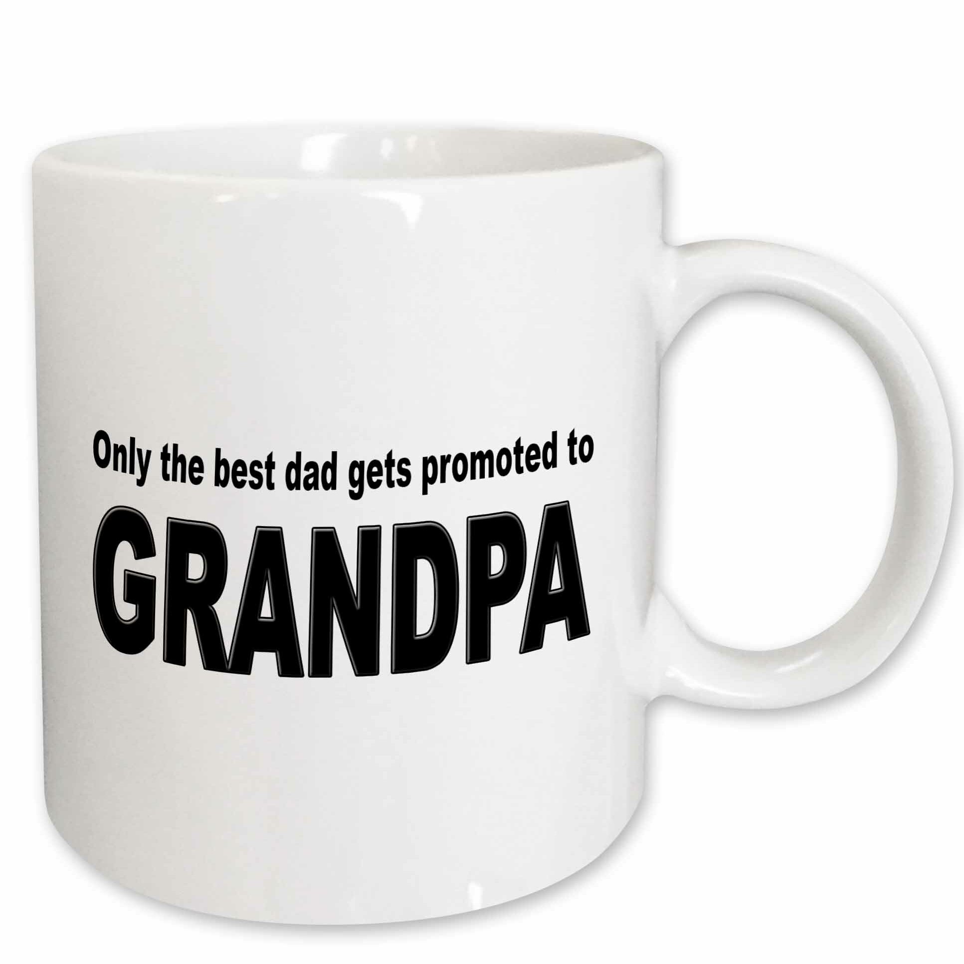 only the best dads get promoted to grandpa mug