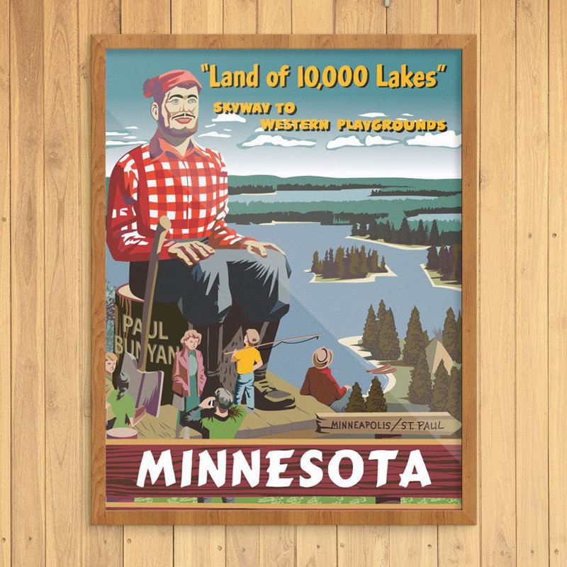 Millwood Pines Minnesota Paul Bunyan Land Of 10 000 Lakes Travel Graphic Art Print Poster Reviews Wayfair