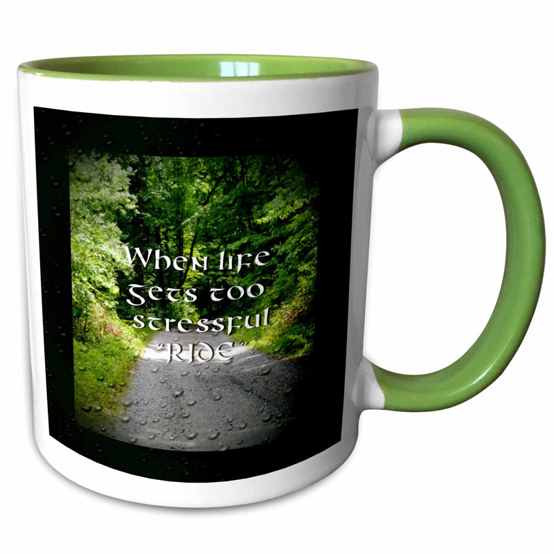 Foundry Select Chau A Photo Of A Country Road With A Motorcycle Saying On It Coffee Mug Wayfair