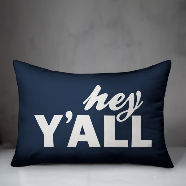 Hey Yall Pillow Wayfair