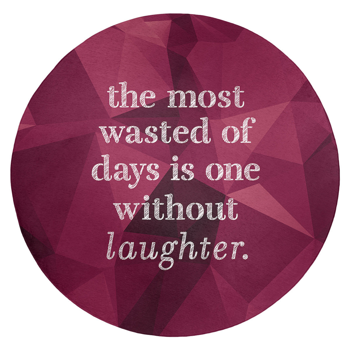 East Urban Home Faux Gemstone Laughter Inspirational Quote Poly Chenille Rug Wayfair