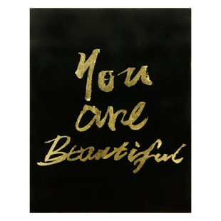 You Are Beautiful Wall Art Wayfair Stamped You Are Beautiful Textual Art On Canvas