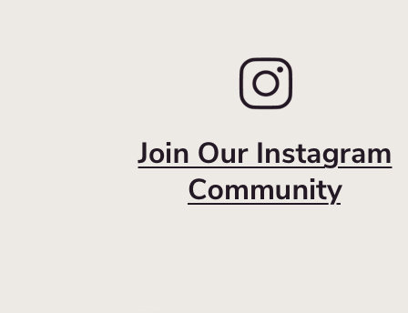 Join Our Instagram Community