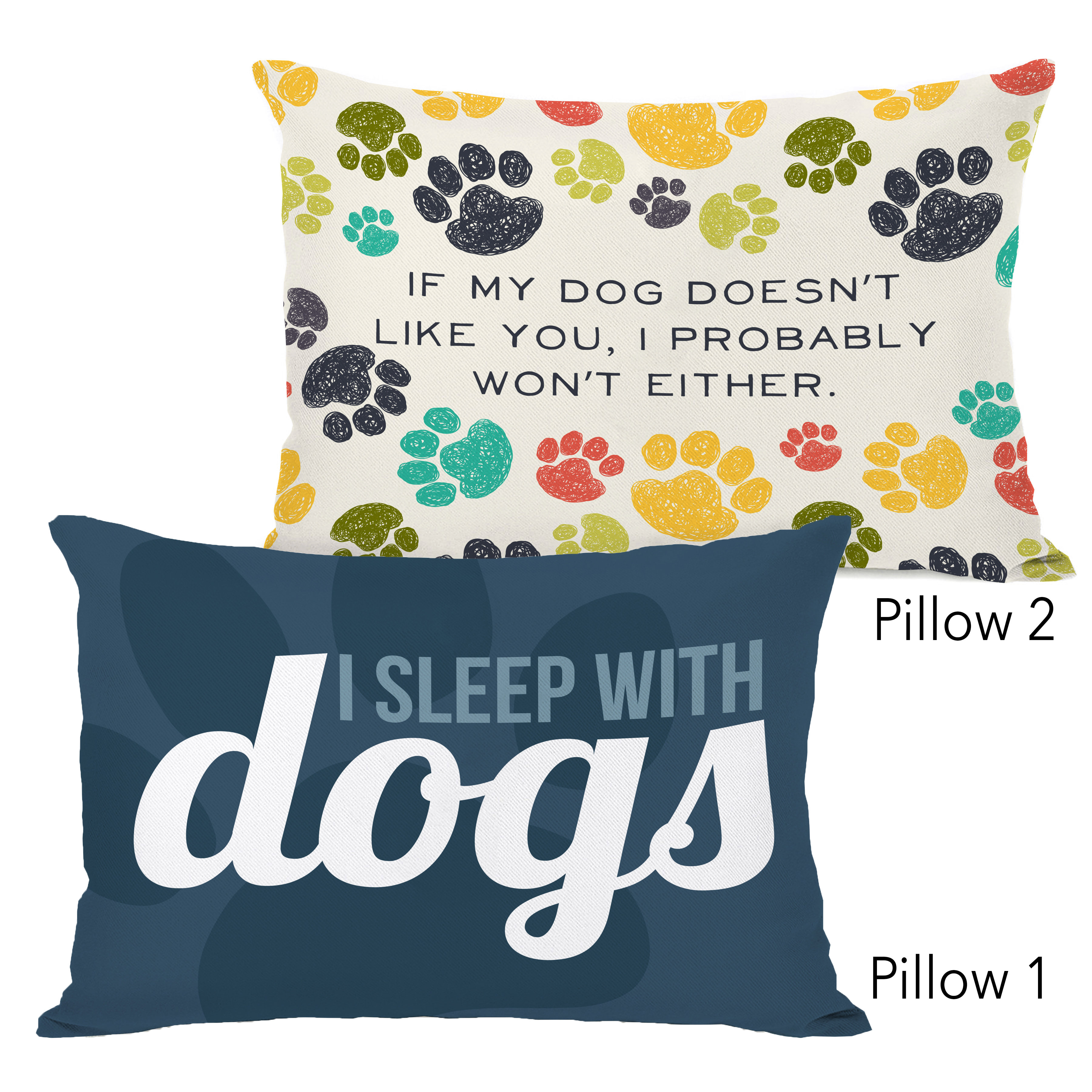 Winston Porter Maier I Sleep With Dogs And If My Dog Does Not Like