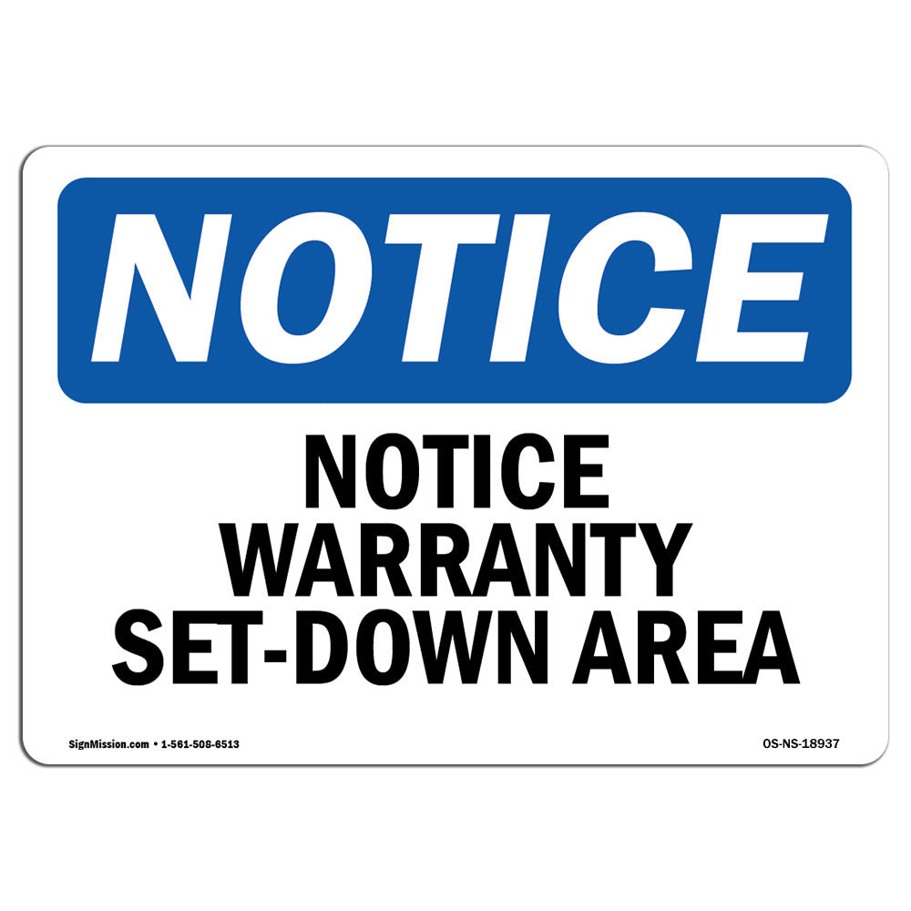 SignMission Osha Notice Warranty Set Down Area Sign Wayfair