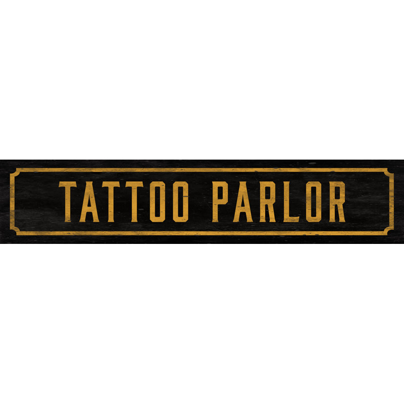 Watson Co Tattoo Parlor Street Sign Wall Decor Wayfair