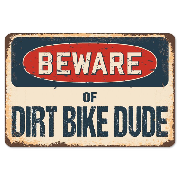 Beware Of Dirt Bike Dude Rustic Sign SignMission Classic Plaque Decoration 