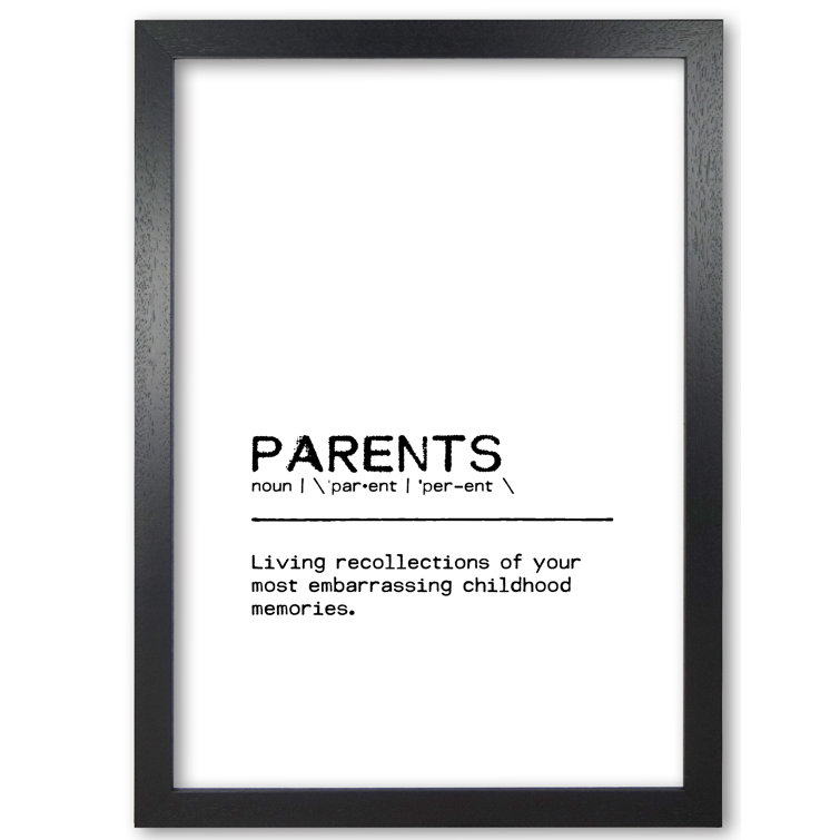East Urban Home Parents Memories Definition Quote Typography Wayfair Co Uk