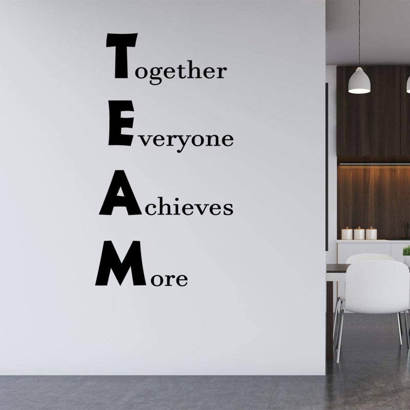 Winston Porter Team Together Everyone Achieves More Office Quotes Wall Decal Reviews Wayfair 29 noya 2011 3 prosmotra. team together everyone achieves more office quotes wall decal