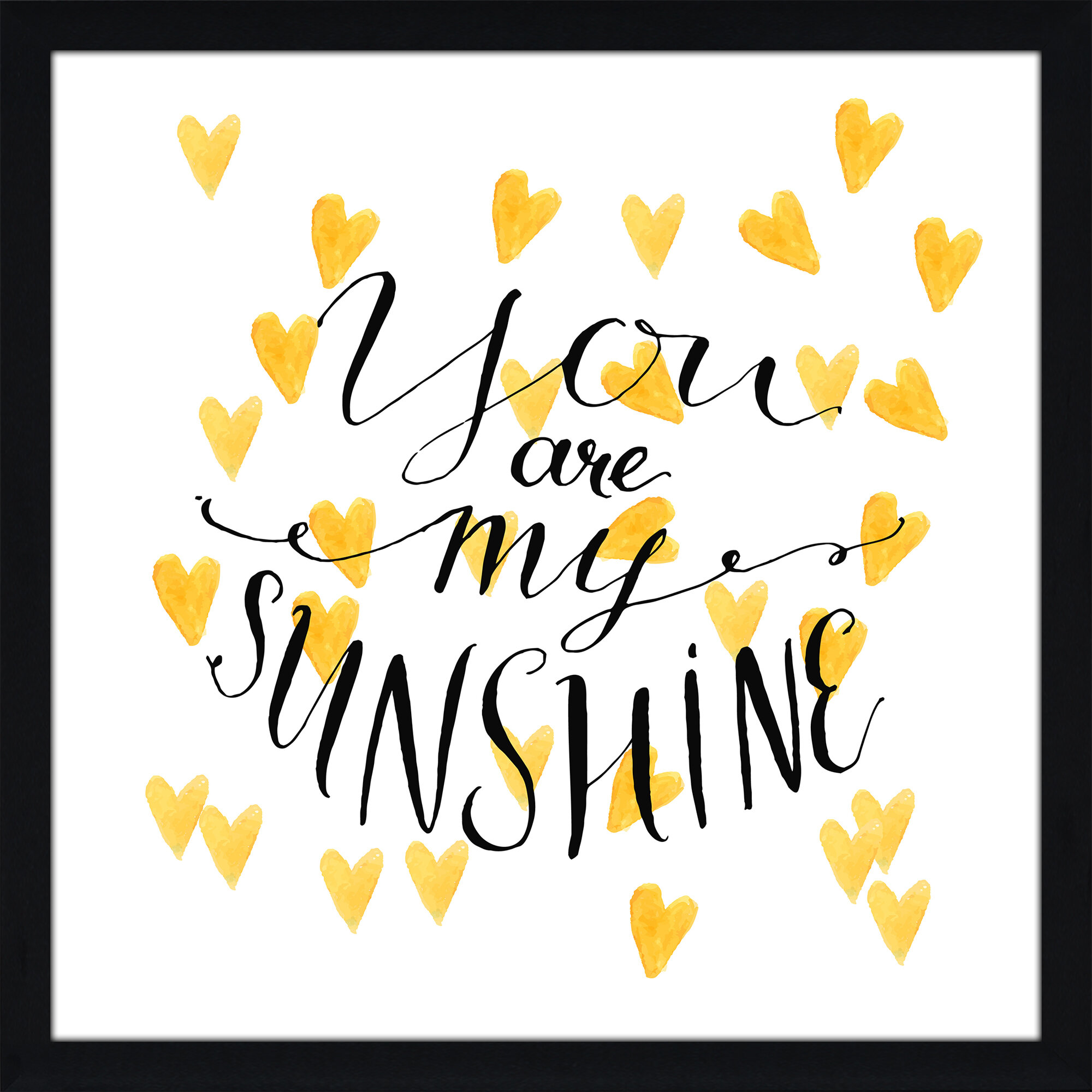 Pictureperfectinternational You Are My Sunshine Framed Textual Art Wayfair